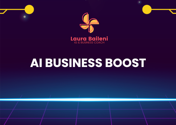 [DOWNLOAD] AI Business Boost | Laura Baileni