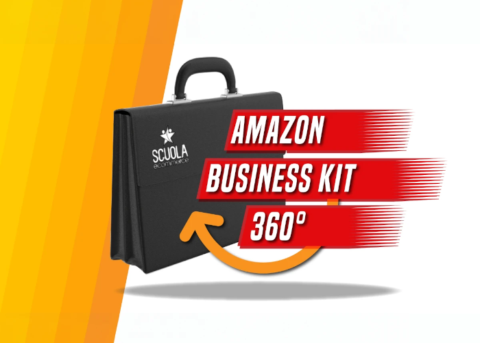 [DOWNLOAD] Amazon Business Kit 360° | Scuola Ecommerce