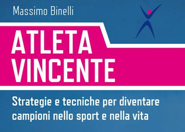 [DOWNLOAD] Atleta Vincente | Massimo Binelli (Corsi.it)