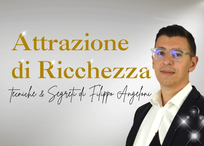 [DOWNLOAD] Attrazione di Ricchezza (Premium) | Filippo Angeloni
