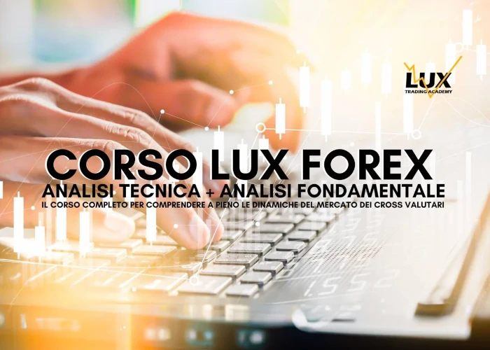 [DOWNLOAD] Corso Lux Forex | Lux Trading Academy