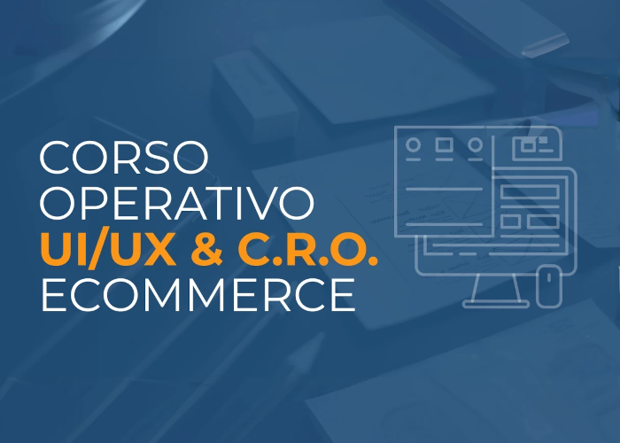 [DOWNLOAD] Corso UI/UX e CRO per Ecommerce | Ecommerce School