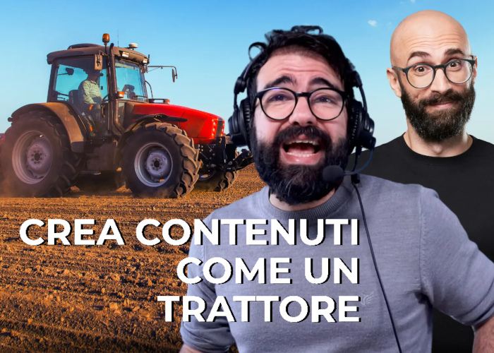 [DOWNLOAD] Crea Contenuti come un Trattore | Raffaele Gaito