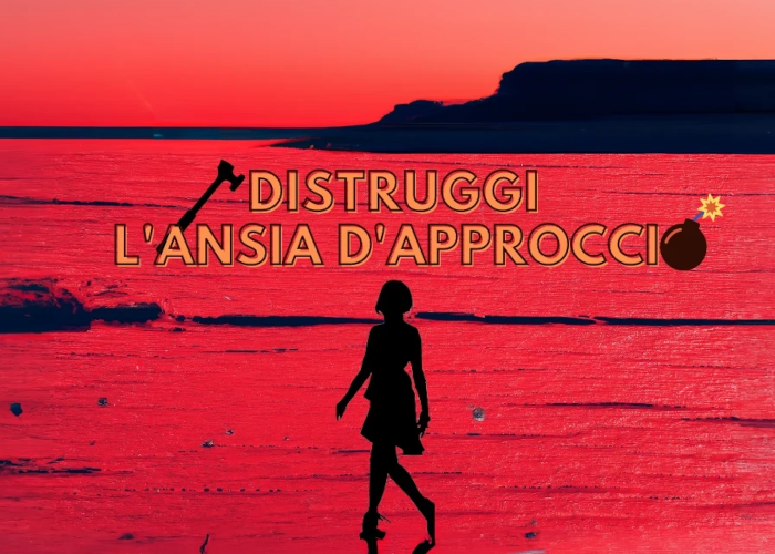 [DOWNLOAD] Distruggi l’Ansia d’Approccio | Giò di Lorenzo (Seduzione Attrazione)