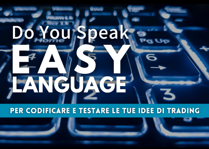 [DOWNLOAD] Do You Speak EASY Language | Luca Giusti (QTLab)