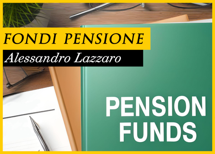 [DOWNLOAD] Fondi Pensione | Alessandro Lazzaro