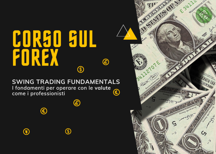 [DOWNLOAD] Corso Forex Swing Fundamentals | Alpha4All
