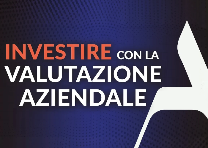 [DOWNLOAD] Investire con la Valutazione Aziendale | Pietro Michelangeli (Analitica)