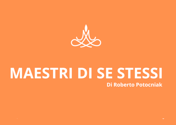 [DOWNLOAD] Maestri di Se Stessi™ | Roberto Potocniak