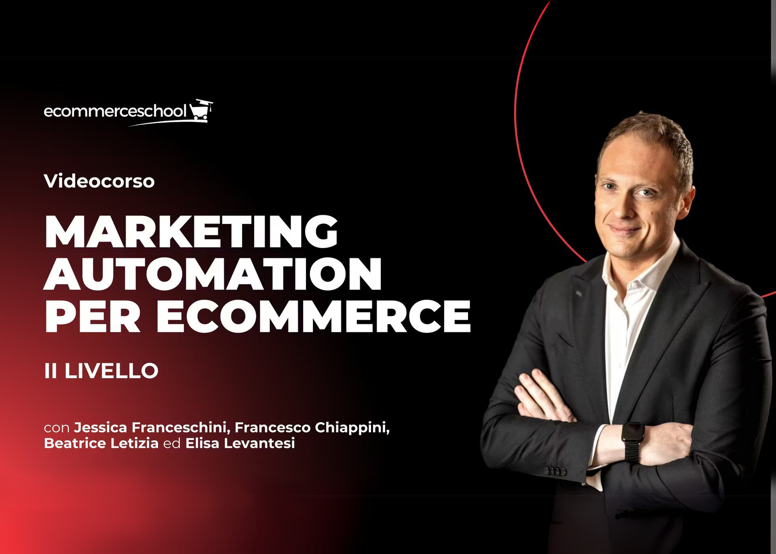 [DOWNLOAD] Marketing Automation per Ecommerce (II Livello) | Ecommerce School