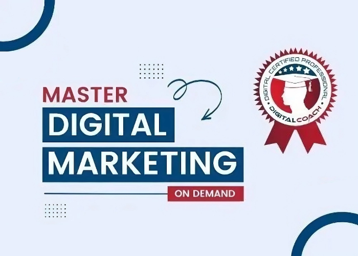 [DOWNLOAD] Master Digital Marketing | Digital Coach®