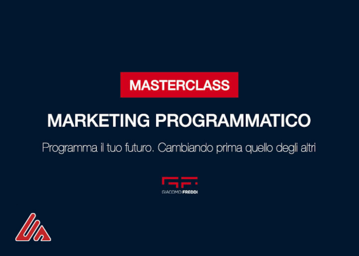 [DOWNLOAD] Masterclass del Marketing Programmatico | Giacomo Freddi