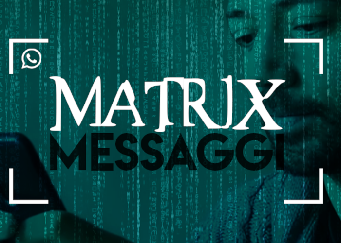 [DOWNLOAD] Matrix Messaggi | Giò di Lorenzo (Seduzione Attrazione)