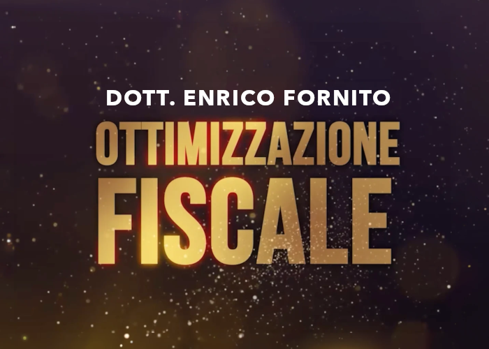 [DOWNLOAD] Ottimizzazione Fiscale | Enrico Fornito (Corsi.it)