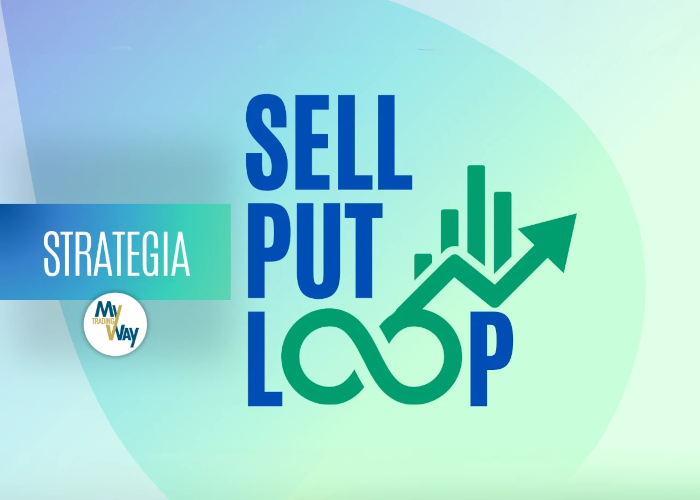 [DOWNLOAD] Strategia Sell Put Loop | MyTradingWay