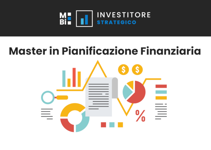 [DOWNLOAD] Master in Pianificazione Finanziaria | Investitore Strategico
