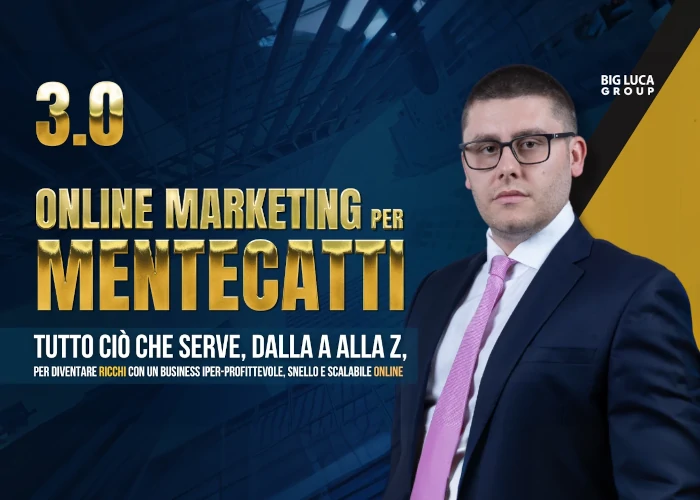 [DOWNLOAD] Online Marketing per Mentecatti 3.0 | Big Luca