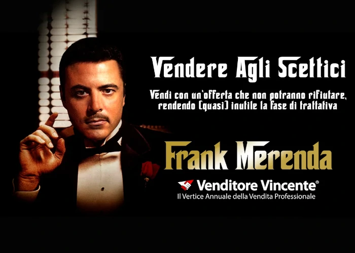 [DOWNLOAD] Venditore Vincente 2022 Vendere agli Scettici | Frank Merenda