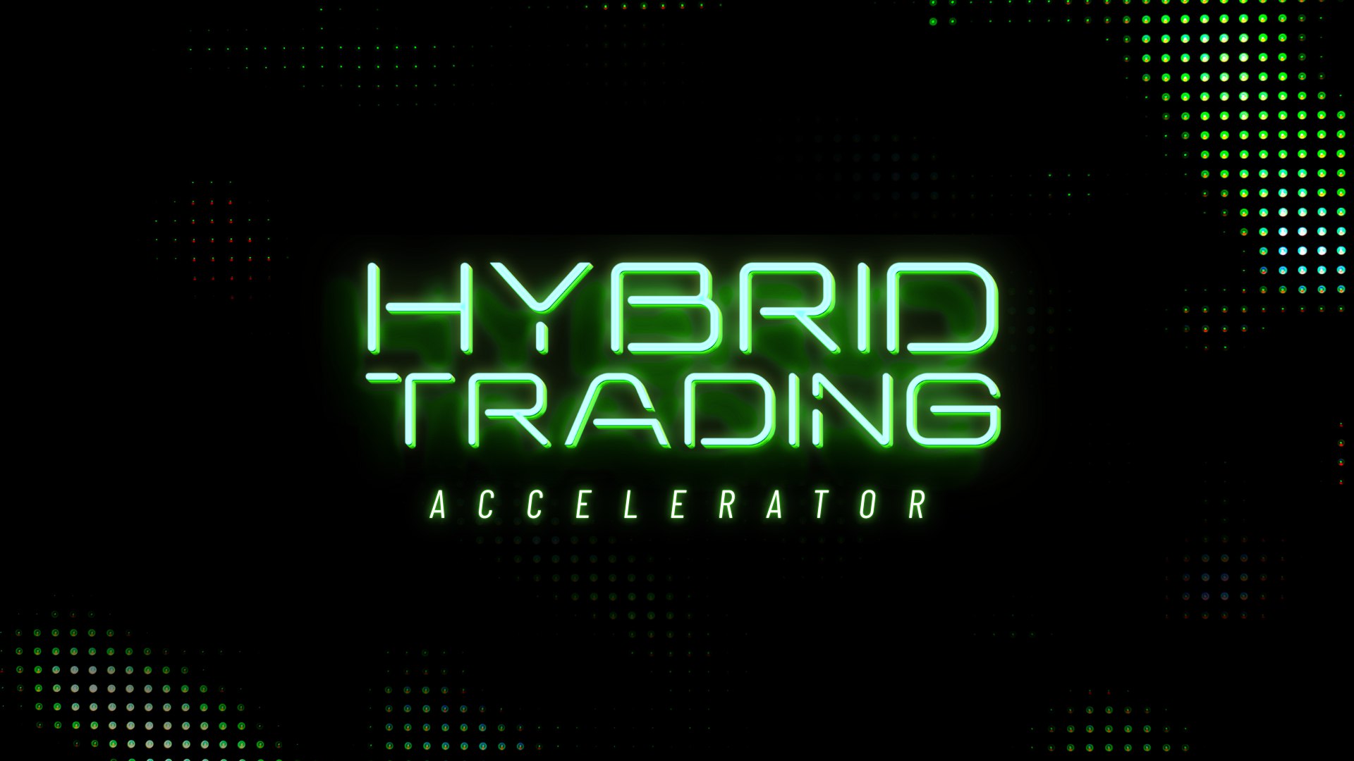 [DOWNLOAD] Hybrid Trading Accelerator PRO | Morpheus Education